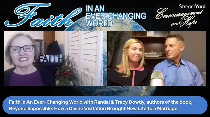 Faith in Marriage with Randal & Tracy Dowdy