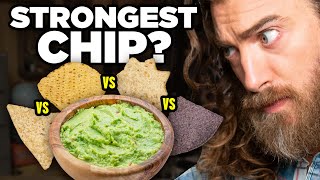 What's The Strongest Tortilla Chip?