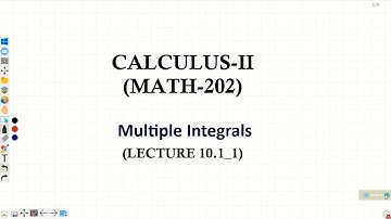 10.1_1 (Q:1-8) | Calculus-II (MATH-202)| Multiple Integrals | Exercise 10.1 Calculus by S M Yusuf