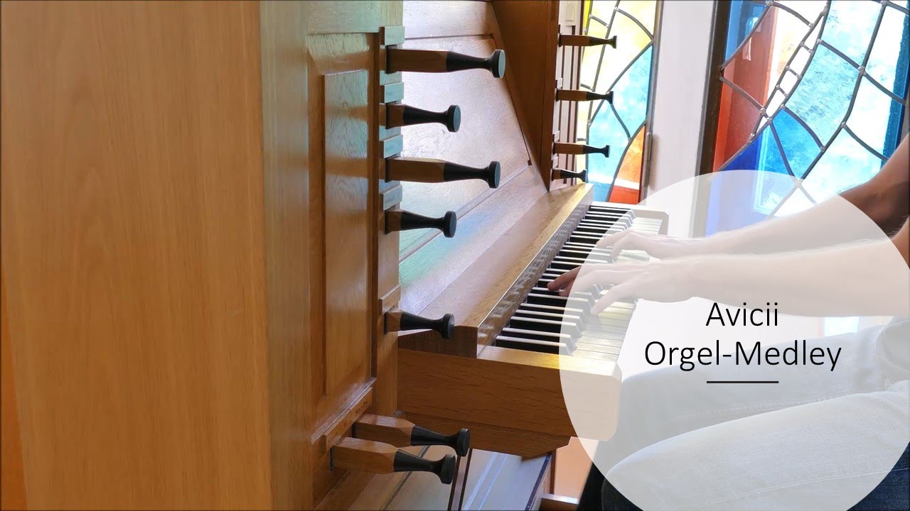Avicii Orgel-Medley