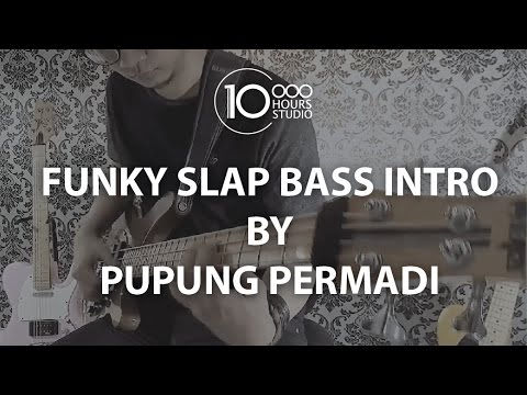 funky-slap-bass-intro-by-pupung-permadi