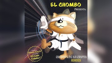 [2001] El Chombo - Cuentos de la Cripta: Remixes