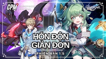 HỖN ĐỘN GIẢN ĐƠN 1.5 | HƯỚNG DẪN VƯỢT HỒI ỨC HỖN ĐỘN | Honkai Star Rail