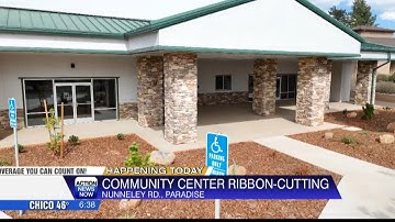 Paradise Recreation & Park District holding ribbon-cutting for new Community Center