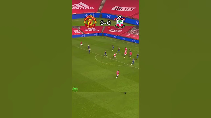 Man Utd 9-0 Southampton 2021