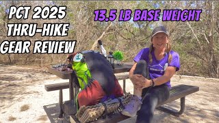 PCT 2025: Gear Review, 13.5# Base Weight (includes time stamps)