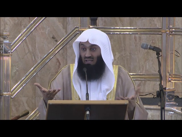 Mufti Menk - Hadith Compilation class=