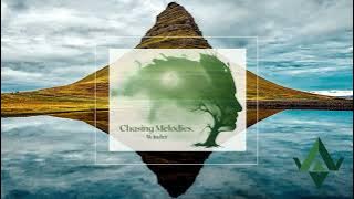Winder - Chasing Melodies. (Official Audio)
