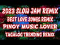 2023 best slow jam remix tagalog love song compilation naim kapusan nyt lumenda  and members