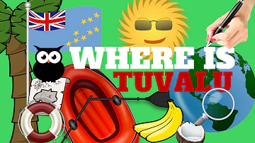 WHERE IS TUVALU | ALL YOU NEED TO KNOW