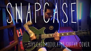 Typecast Modulator - Snapcase (Guitar Cover)