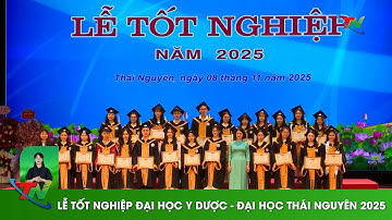 Lễ tốt nghiệp Đại học Y Dược   Đại học Thái Nguyên 2025