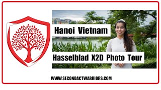 Hanoi Vietnam One Camera One Lens Hasselblad