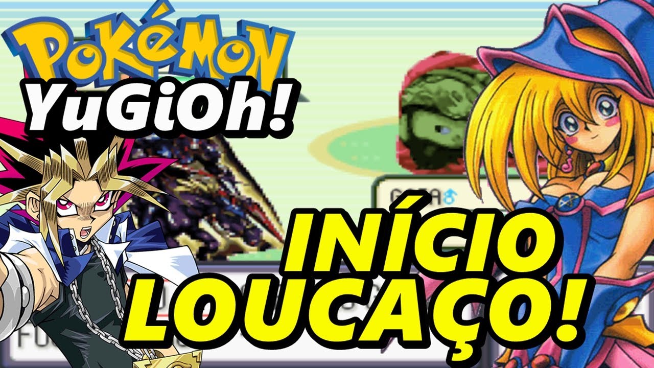 Pokémon YuGiOh! (Hack Rom GBA) O Início YouTube