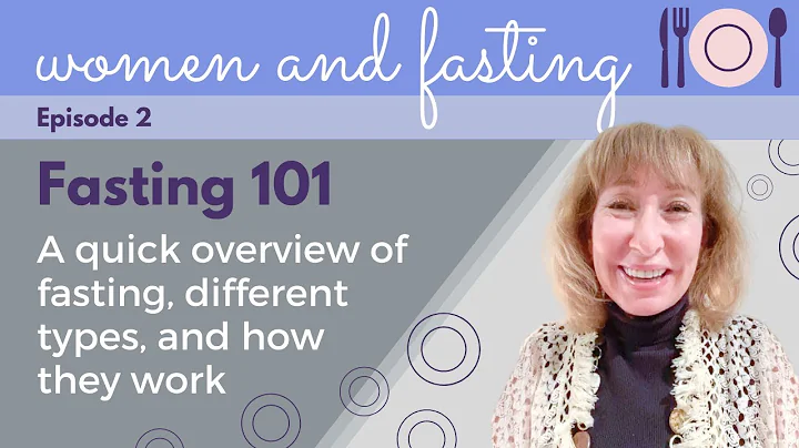 Women and Fasting: Fasting 101