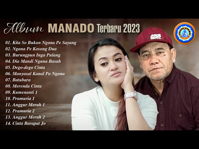 ALBUM MANADO TERBARU 2023 || FULL ALBUM (Official Music Video) class=