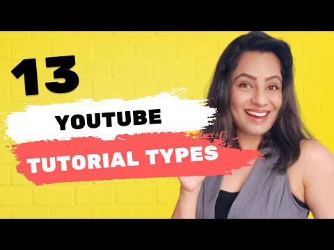 make tutorial videos | 13 Types of Tutorial Videos