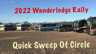 QUICK SWEEP OF CIRCLE  2022 Bluebird Wanderlodge Rally @ Quartzsite AZ Q16 4K