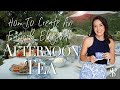 HOW TO CREATE AN EASY &amp; ELEGANT AFTERNOON TEA | INTERIOR DESIGN