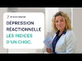 DÉPRESSION RÉACTIONNELLE : 6 INDICES QUE VOUS AVEZ EU UN CHOC ÉMOTIONNEL