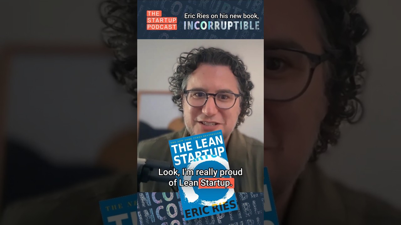 This week: Eric Ries' incorruptible companies This week: Eric Ries' incorruptible companies
