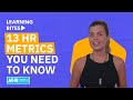 13 HR Metrics You Need to Know