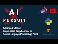 Graph Neural Network | Tutorial on Graph-based Deep Learning in NLP | Part 2