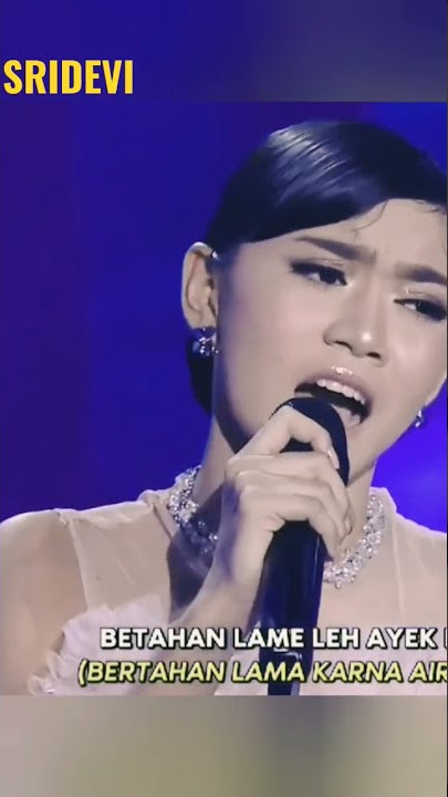 SRIDEVI cerite suhang x bagai ranting kering D'Academy 5