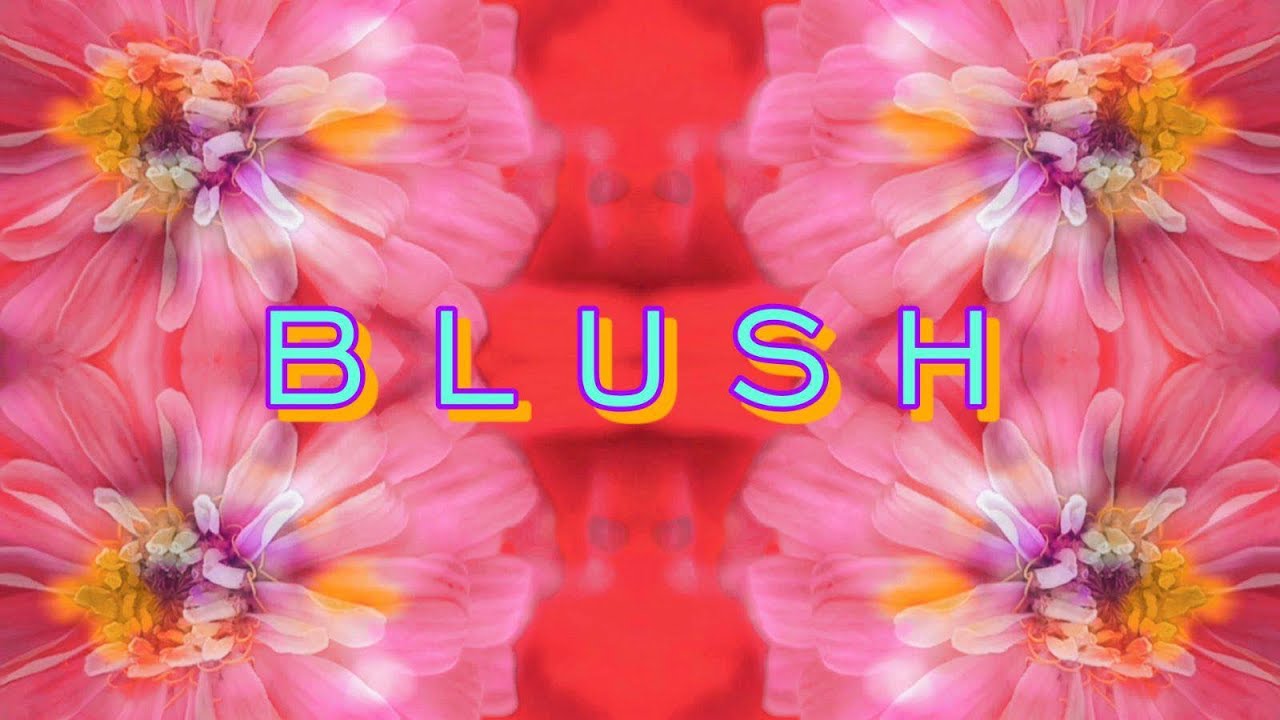 Watch VAZUM - Blush on YouTube Watch VAZUM - Blush on YouTube