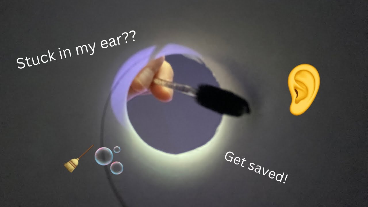 You’re stuck in my ear so I try to get you out (bad ASMR) 👂🧹🫧✨🌙