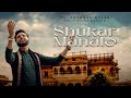 Shukar manalo  the gratitude anthem  dr prakhar dagar  the singing doctor  shukar kara  saaz