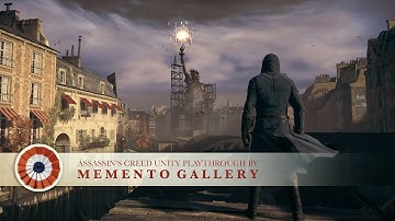 AC Unity - Part 9 - Fin de Siècle [Memento Gallery]