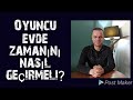 Oyuncu aday evde zamann nasl deerlendirmeli oyunculuk etm eitmencenk tunal