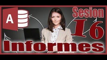 Access 2016 Sesion 16 Informes Macros y Panel de Control
