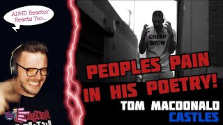 TOM MACDONALD - CASTLES (ADHD Reaction) | PEOPLES PAIN IN HIS POETRY