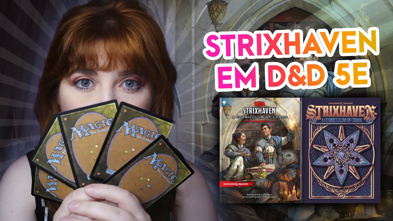 Strixhaven - Uma aventura de DND 5e na escola
