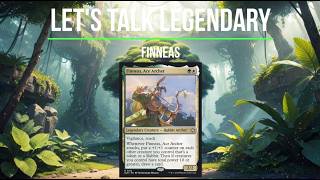Let's Talk Legendary - Finneas, Ace Archer (MTG LORE) #mtg #magicthegatheringcommunity #mtglore