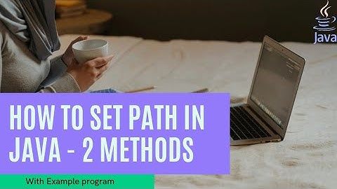 How to Set path (Permanent and Temporary) in Java | Step-by-Step Guide| Windows 7,8.1,10,11
