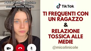 Nicole Micoli Tiktok Pov Ti Frequenti Con Un Ragazzo Relazione Tossica Alle Medie