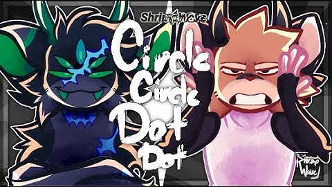 CIRCLE circle DOT dot || Toonsquid Animation Meme