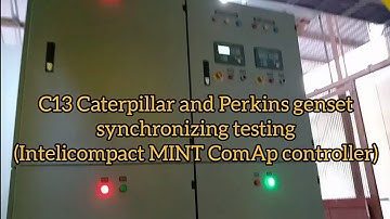 Synchronizing Testing C13 Caterpillar & Perkins 350KW (Intelicompact MINT ComAp controller).