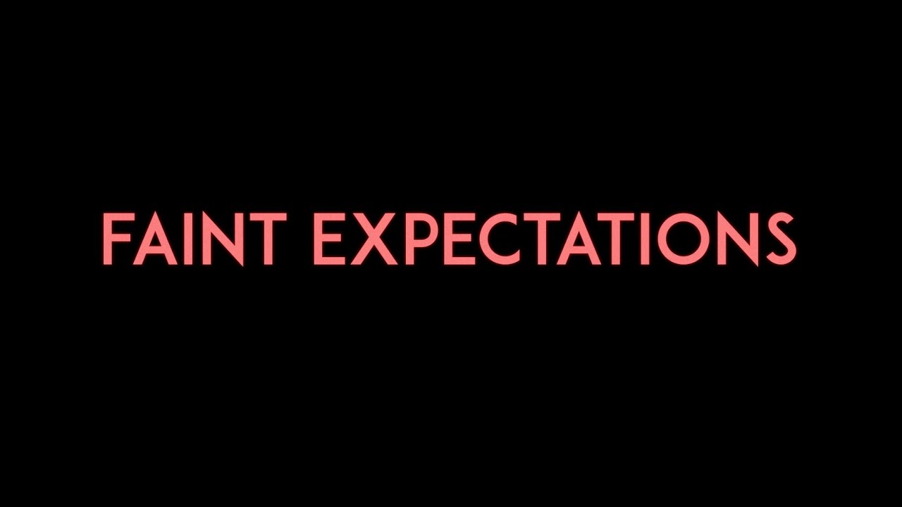 Faint Expectations (Short Film)