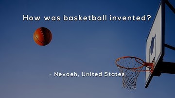 How was basketball invented?