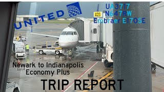 FLIGHT REPORT | United (UA3717) | Newark to Indianapolis | Economy Plus | Embraer E170SE