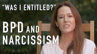 Was I Entitled? Bpd Narcissism Charlotte