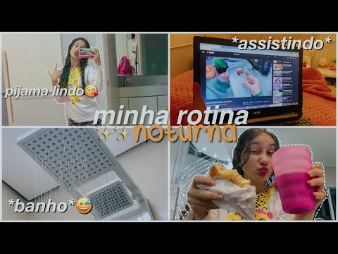 minha rotina da noite✨ ~vlog~