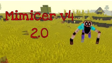 🔥The Mimicer V4 2.0🔥|Mod for minecraft bedrock 1.21+