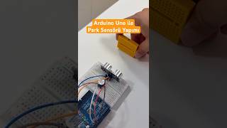 Arduino Uno ve Hc-sr04 ile park sensörü yapımı