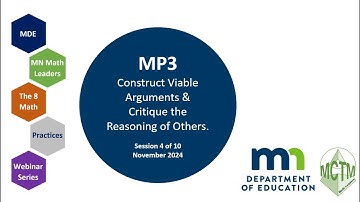 Part 4 of 10 MDE Math Practices Webinar Series: MP3 Construct Viable Arguments