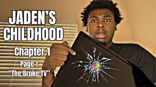 Jaden's Childhood - Chp 1, Pg 1 | The Broken TV